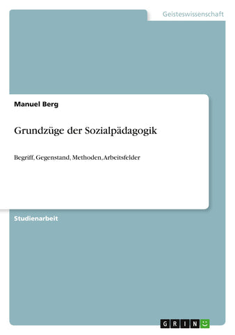 Grundzüge der Sozialpädagogik