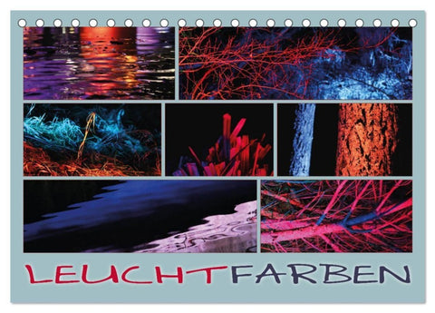 Leuchtfarben (Tischkalender 2027 DIN A5 quer), CALVENDO Monatskalender