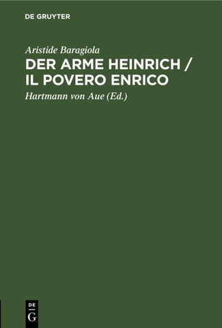 Der arme Heinrich / Il povero Enrico