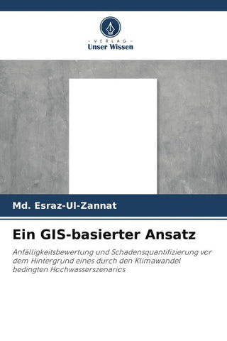 Ein GIS-basierter Ansatz