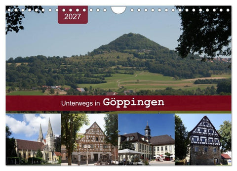Unterwegs in Göppingen (Wandkalender 2027 DIN A4 quer), CALVENDO Monatskalender
