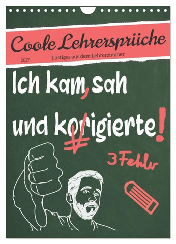 Coole Lehrersprüche (Wandkalender 2027 DIN A4 hoch), CALVENDO Monatskalender