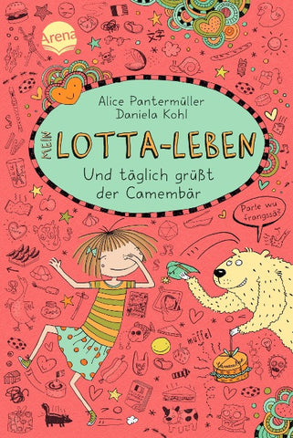 Mein Lotta-Leben (7). Und täglich grüßt der Camembär