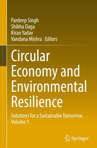 Circular Economy and Environmental Resilience