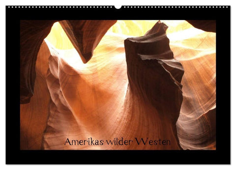 Amerikas wilder Westen (Wandkalender 2027 DIN A2 quer), CALVENDO Monatskalender