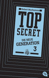 Top Secret. Die Rivalen