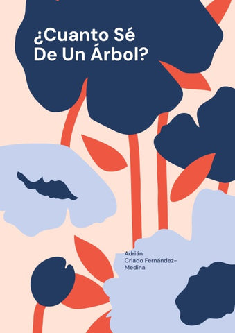 Cuanto Sé De Un Árbol