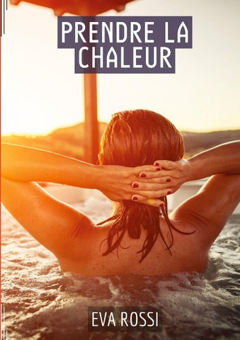 Prendre la Chaleur