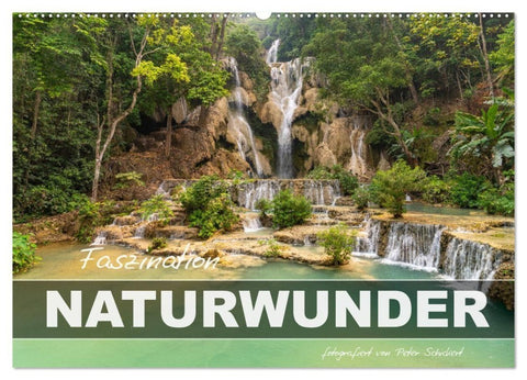 Faszination Naturwunder (Wandkalender 2027 DIN A2 quer), CALVENDO Monatskalender