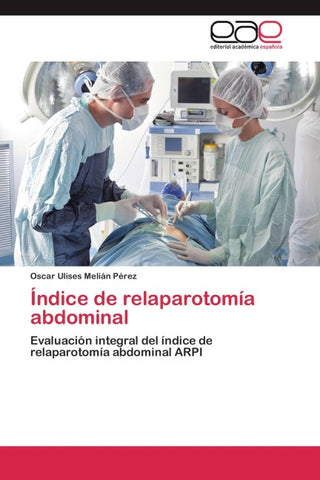 Índice de relaparotomía abdominal