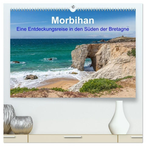 Morbihan - Eine Entdeckungsreise in den Süden der Bretagne (hochwertiger Premium Wandkalender 2027 DIN A2 quer), Kunstdruck in Hochglanz
