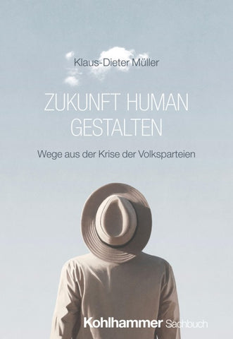Zukunft human gestalten