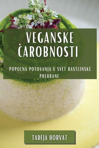 Veganske ¿arobnosti