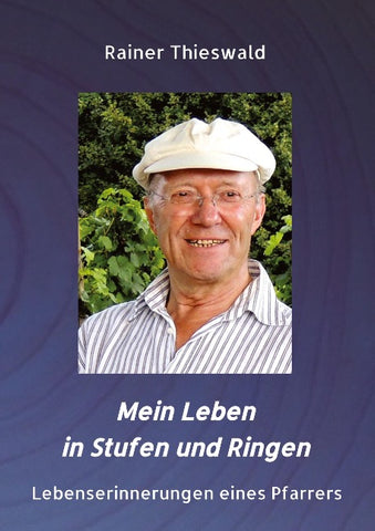 Mein Leben in Stufen und Ringen