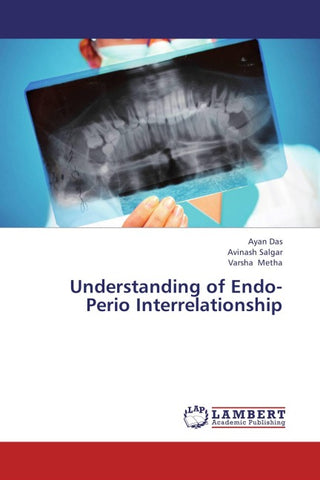 Understanding of Endo-Perio Interrelationship