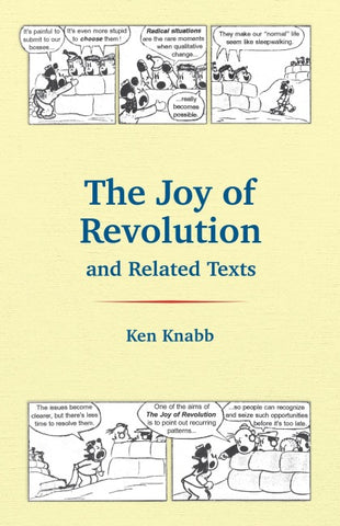 The Joy of Revolution and Related Texts