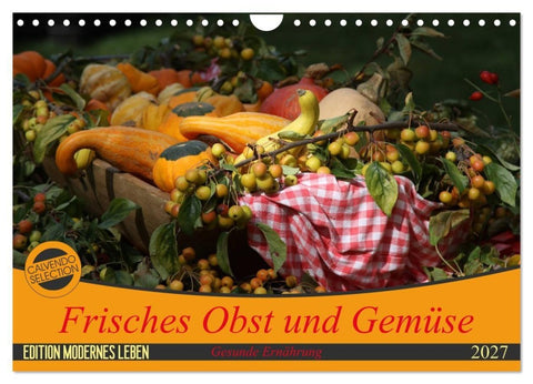 Frisches Obst und Gemüse (Wandkalender 2027 DIN A4 quer), CALVENDO Monatskalender