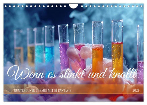 Wenn es stinkt und knallt (Wandkalender 2027 DIN A4 quer), CALVENDO Monatskalender