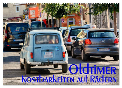 Oldtimer - Kostbarkeiten auf Rädern (Wandkalender 2027 DIN A2 quer), CALVENDO Monatskalender