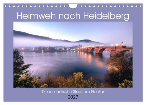 Heimweh nach Heidelberg - Die romantische Stadt am Neckar (Wandkalender 2027 DIN A4 quer), CALVENDO Monatskalender