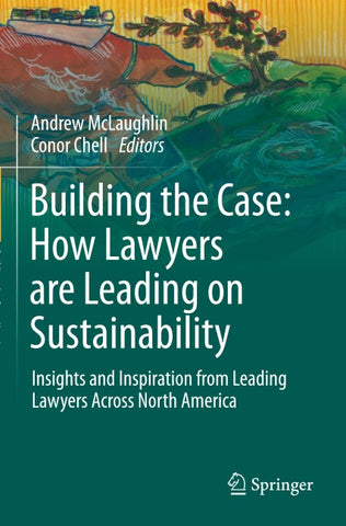 Building the Case: How Lawyers are Leading on Sustainability