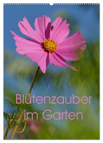 Blütenzauber im Garten (Wandkalender 2027 DIN A2 hoch), CALVENDO Monatskalender