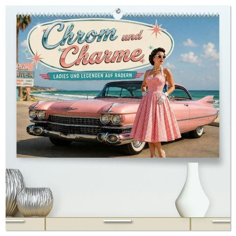 Chrom und Charme (hochwertiger Premium Wandkalender 2027 DIN A2 quer), Kunstdruck in Hochglanz
