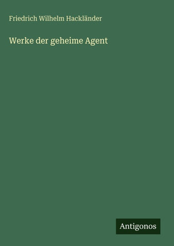 Werke der geheime Agent