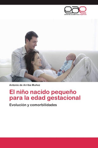 El niño nacido pequeño para la edad gestacional