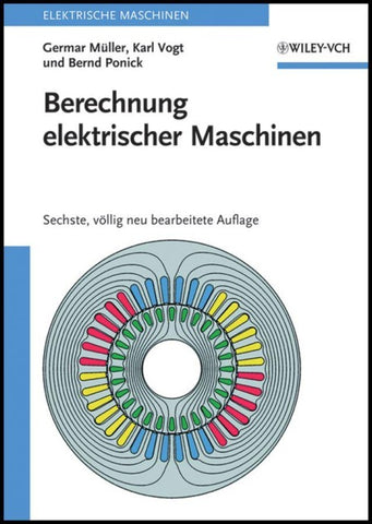 Berechnung elektrischer Maschinen