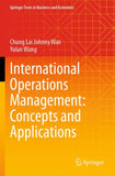 International Operations Management: Concepts and Applications