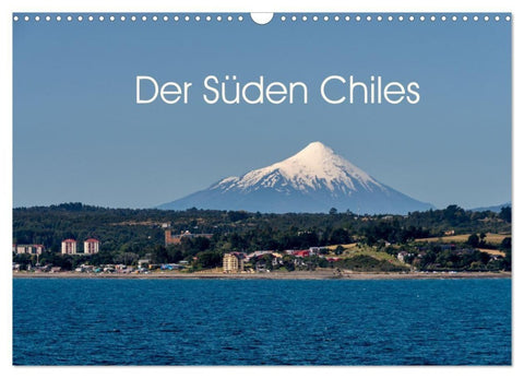 Der Süden Chiles (Wandkalender 2027 DIN A3 quer), CALVENDO Monatskalender