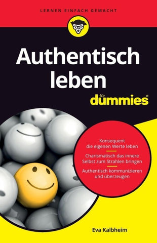 Authentisch leben für Dummies