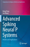 Advanced Spiking Neural P Systems