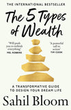 The 5 Types of Wealth