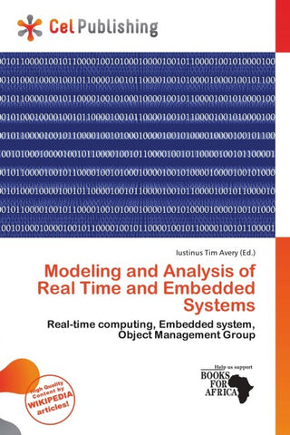 Modeling and Analysis of Real Time and Embedded Systems