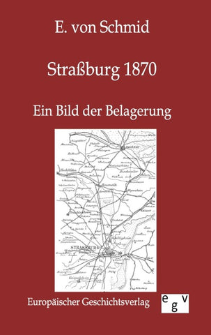 Straßburg 1870