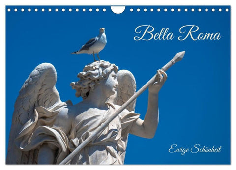 Bella Roma- Ewige Schönheit (Wandkalender 2027 DIN A4 quer), CALVENDO Monatskalender
