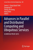 Advances in Parallel and Distributed Computing and Ubiquitous Services