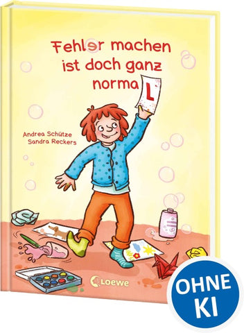 Fehler machen ist doch ganz normal!