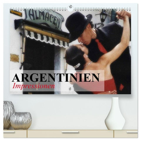 Argentinien - Impressionen (hochwertiger Premium Wandkalender 2027 DIN A2 quer), Kunstdruck in Hochglanz