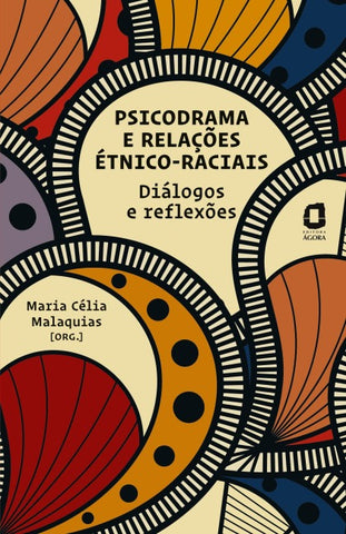 Psicodrama e relações étnico-raciais