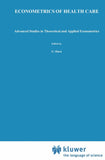 Econometrics of Health Care