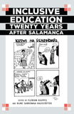 Inclusive Education Twenty Years after Salamanca