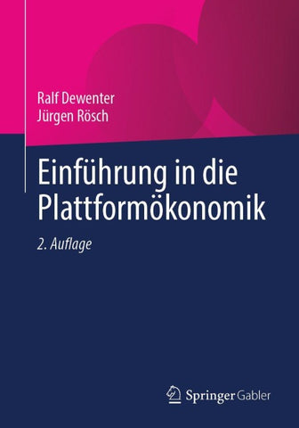 Einführung in die Plattformökonomik