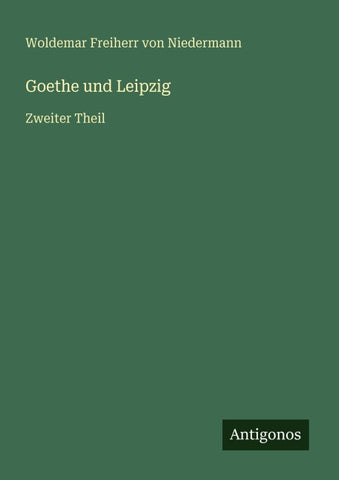 Goethe und Leipzig