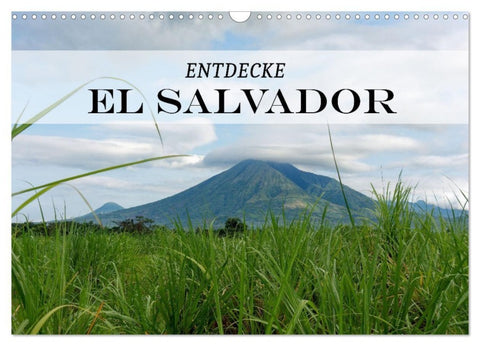 Entdecke El Salvador (Wandkalender 2027 DIN A3 quer), CALVENDO Monatskalender