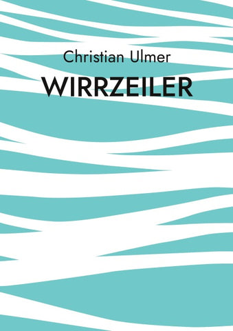 Wirrzeiler