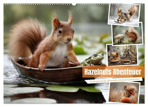 Hazelnuts Abenteuer (Wandkalender 2027 DIN A2 quer), CALVENDO Monatskalender