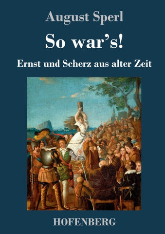 So war's!